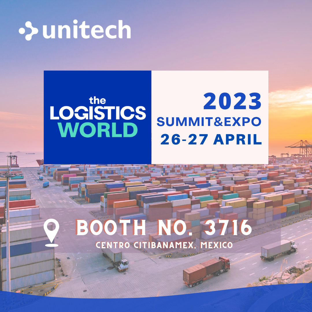 Join us at the Logistic World Summit & Expo!Newsroom Unitech Global Your Brilliant AIDC